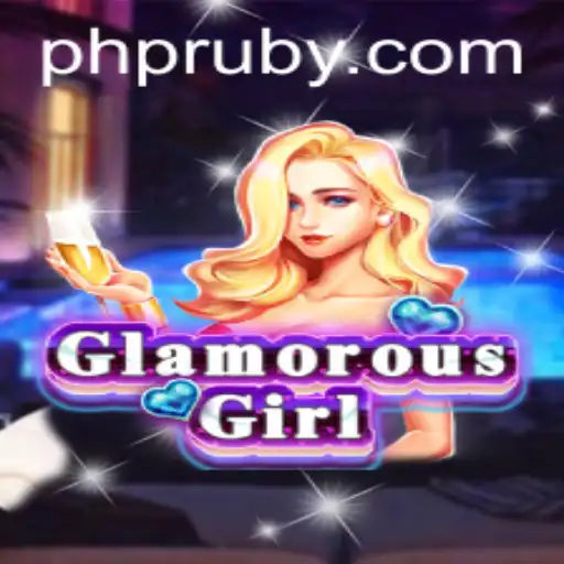 GlamorousGirl Unveils a Dazzling Gaming Experience with PHL RUBY